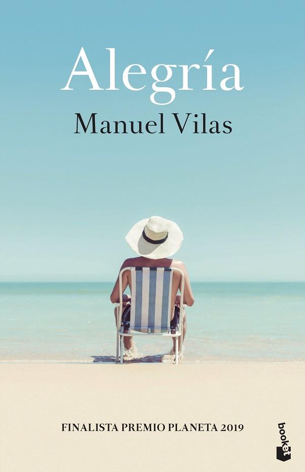 ALEGRÍA | 9788408234104 | VILAS, MANUEL | Llibreria Ombra | Llibreria online de Rubí, Barcelona | Comprar llibres en català i castellà online