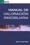 MANUAL DE VALORACIÓN INMOBILIARIA | 9788415581208 | ALCÁZAR MOLINA, MANUEL | Llibreria Ombra | Llibreria online de Rubí, Barcelona | Comprar llibres en català i castellà online
