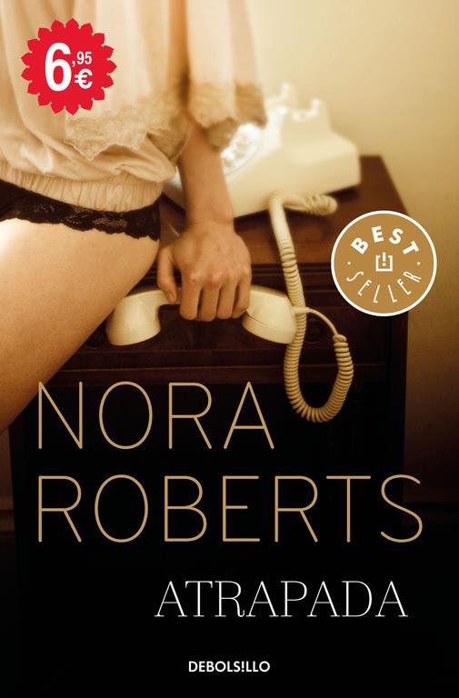 ATRAPADA (SACRED SINS 2) | 9788466336147 | ROBERTS, NORA | Llibreria Ombra | Llibreria online de Rubí, Barcelona | Comprar llibres en català i castellà online