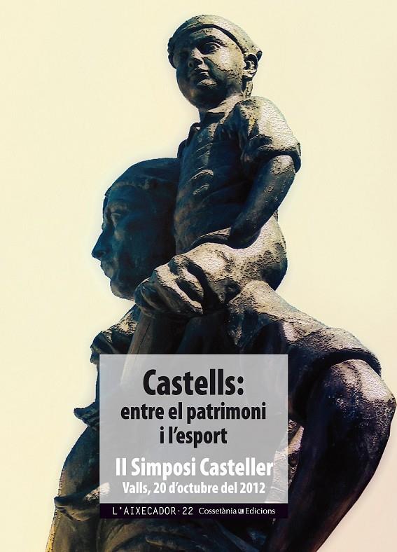 CASTELLS ENTRE EL PATRIMONI I L'ESPORT II SIMPOSI CASTELLER | 9788490341674 | AA.VV. | Llibreria Ombra | Llibreria online de Rubí, Barcelona | Comprar llibres en català i castellà online