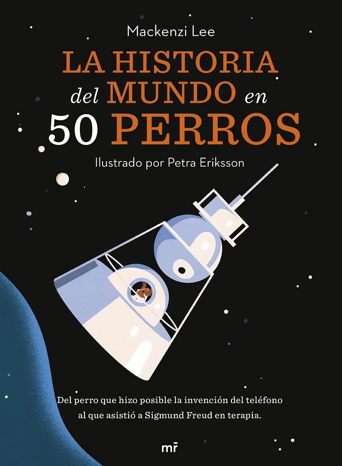 LA HISTORIA DEL MUNDO EN 50 PERROS | 9788427049727 | VAN ENGELENHOVEN, MACKENZI | Llibreria Ombra | Llibreria online de Rubí, Barcelona | Comprar llibres en català i castellà online