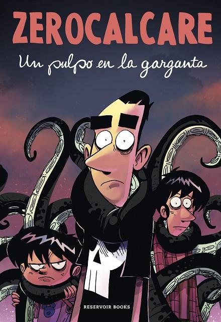 UN PULPO EN LA GARGANTA | 9788418897979 | ZEROCALCARE | Llibreria Ombra | Llibreria online de Rubí, Barcelona | Comprar llibres en català i castellà online