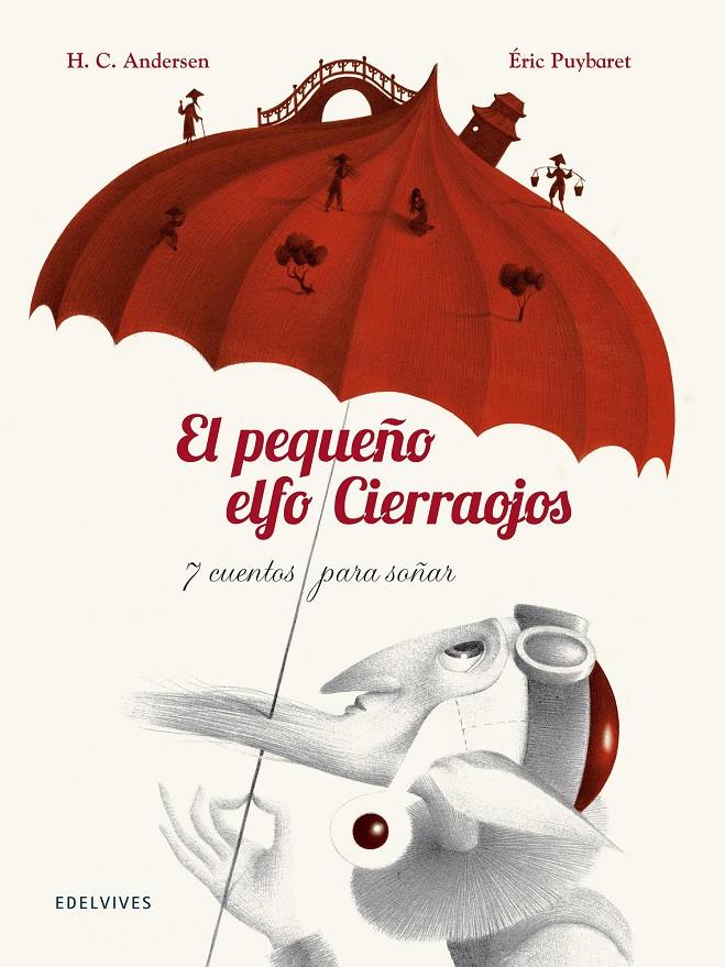 EL PEQUEÑO ELFO CIERRAOJOS 7 CUENTOS PARA SOÑAR | 9788426394637 | H. C. ANDERSEN - E. PUYBARET | Llibreria Ombra | Llibreria online de Rubí, Barcelona | Comprar llibres en català i castellà online