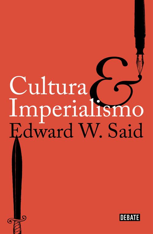 CULTURA E IMPERIALISMO | 9788499928500 | SAID, EDWARD W. | Llibreria Ombra | Llibreria online de Rubí, Barcelona | Comprar llibres en català i castellà online