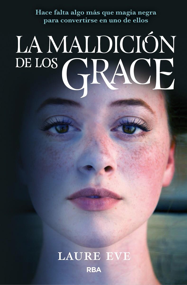 LA MALDICIÓN DE LOS GRACE 1 | 9788427211797 | EVE , LAURE | Llibreria Ombra | Llibreria online de Rubí, Barcelona | Comprar llibres en català i castellà online