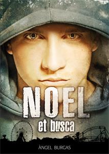 NOEL ET BUSCA | 9788424644598 | BURGAS, ÀNGEL | Llibreria Ombra | Llibreria online de Rubí, Barcelona | Comprar llibres en català i castellà online