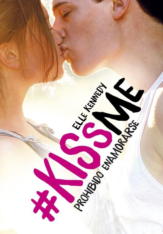 PROHIBIDO ENAMORARSE (#KISSME 1) | 9788420483894 | KENNEDY, ELLE | Llibreria Ombra | Llibreria online de Rubí, Barcelona | Comprar llibres en català i castellà online