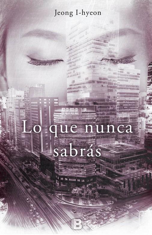 LO QUE NUNCA SABRÁS | 9788466656368 | I-HYEON, JEONG | Llibreria Ombra | Llibreria online de Rubí, Barcelona | Comprar llibres en català i castellà online