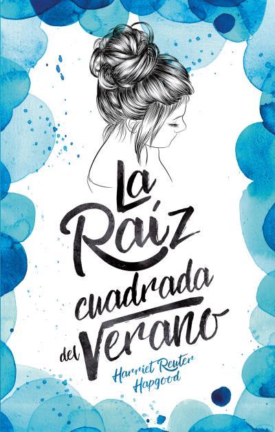 LA RAÍZ CUADRADA DEL VERANO | 9788496886711 | REUTER HAPGOOD, HARRIET | Llibreria Ombra | Llibreria online de Rubí, Barcelona | Comprar llibres en català i castellà online