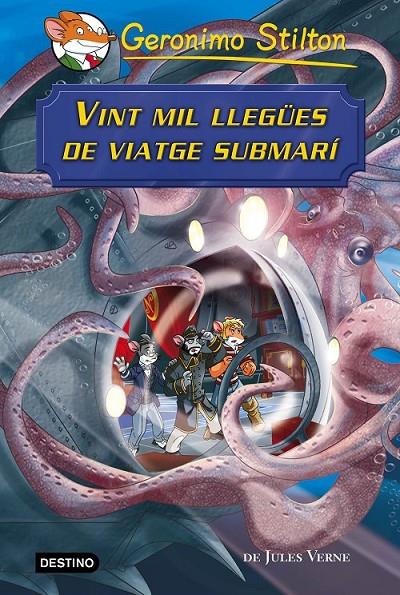 VINT MIL LLEGÜES DE VIATGE SUBMARÍ | 9788490579862 | GERONIMO STILTON | Llibreria Ombra | Llibreria online de Rubí, Barcelona | Comprar llibres en català i castellà online