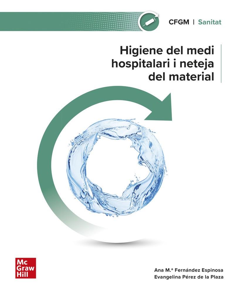 HIGIENE DEL MEDI HOSPITALARI I NETEJA DEL MATERIAL | 9788448644208 | PEREZ, E./ FERN | Llibreria Ombra | Llibreria online de Rubí, Barcelona | Comprar llibres en català i castellà online