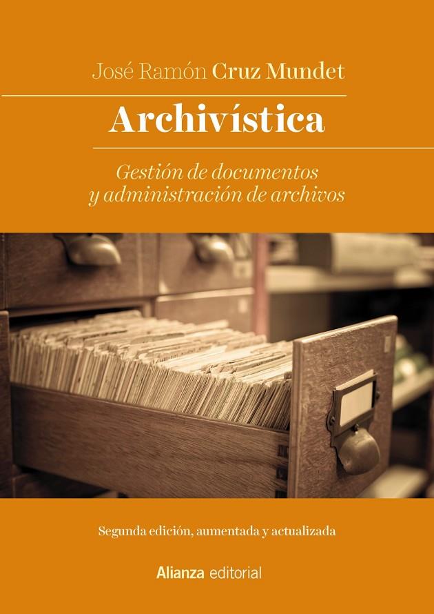 ARCHIVÍSTICA | 9788491817246 | CRUZ MUNDET, JOSÉ RAMÓN | Llibreria Ombra | Llibreria online de Rubí, Barcelona | Comprar llibres en català i castellà online