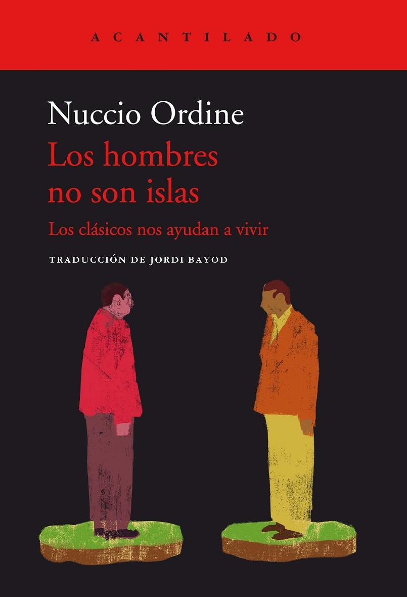 LOS HOMBRES NO SON ISLAS | 9788419036124 | ORDINE, NUCCIO | Llibreria Ombra | Llibreria online de Rubí, Barcelona | Comprar llibres en català i castellà online