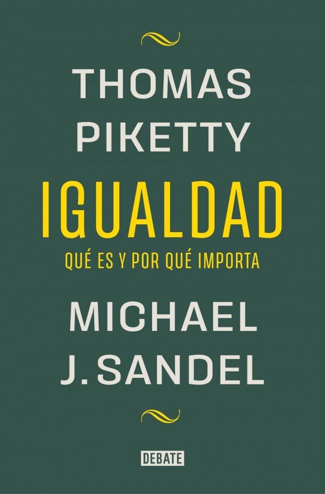 IGUALDAD | 9788419951946 | SANDEL, MICHAEL J./PIKETTY, THOMAS | Llibreria Ombra | Llibreria online de Rubí, Barcelona | Comprar llibres en català i castellà online