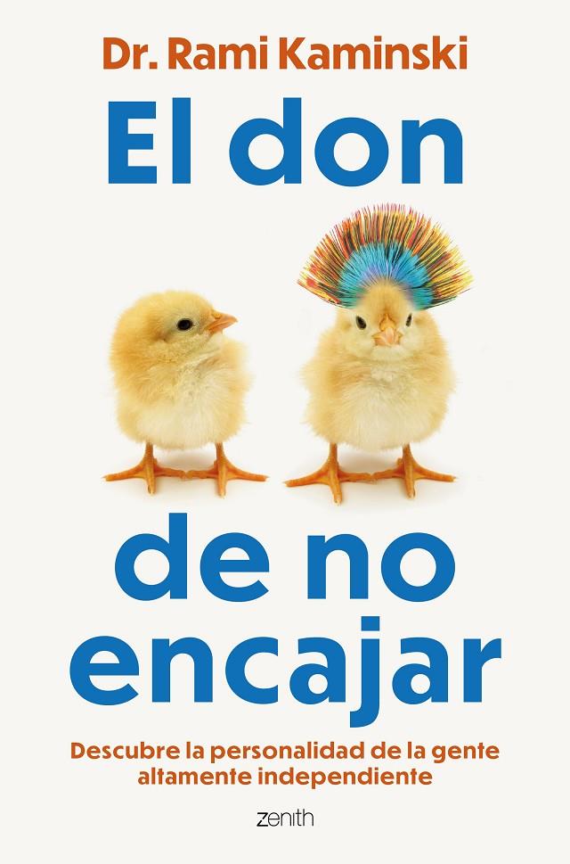 EL DON DE NO ENCAJAR | 9788408317548 | DR. RAMI KAMINSKI | Llibreria Ombra | Llibreria online de Rubí, Barcelona | Comprar llibres en català i castellà online