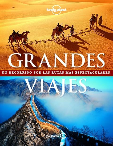 GRANDES VIAJES (NUEVO FORMATO) | 9788408154334 | ANDREW BAIN/SARAH BAXTER/ADAM SKOLNICK/SIMON SELLARS | Llibreria Ombra | Llibreria online de Rubí, Barcelona | Comprar llibres en català i castellà online