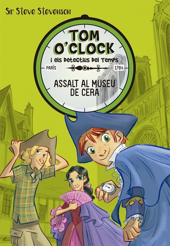 TOM O'CLOCK 1. ASSALT AL MUSEU DE CERA | 9788424660284 | STEVENSON, SIR STEVE | Llibreria Ombra | Llibreria online de Rubí, Barcelona | Comprar llibres en català i castellà online