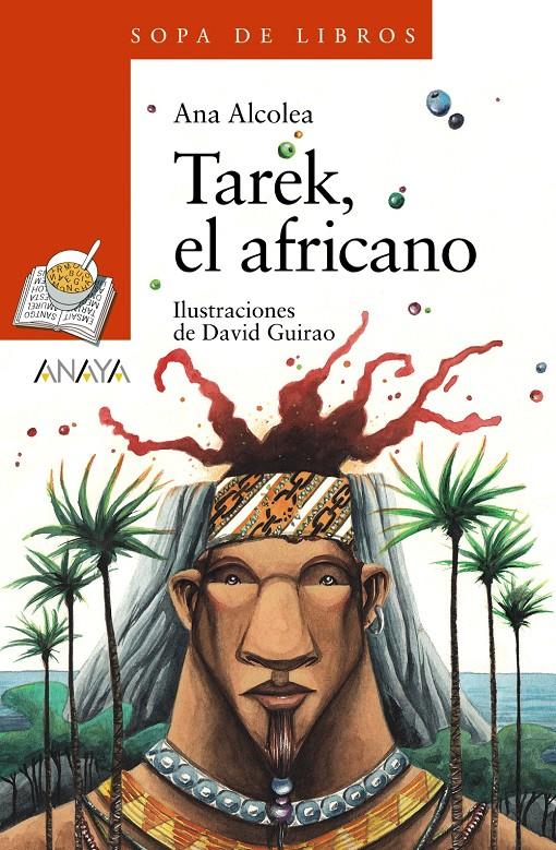 TAREK, EL AFRICANO | 9788469835975 | ALCOLEA, ANA | Llibreria Ombra | Llibreria online de Rubí, Barcelona | Comprar llibres en català i castellà online