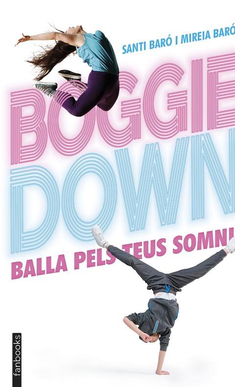 BOGGIEDOWN | 9788418327186 | BARÓ RAURELL, SANTI/BARÓ, MIREIA | Llibreria Ombra | Llibreria online de Rubí, Barcelona | Comprar llibres en català i castellà online