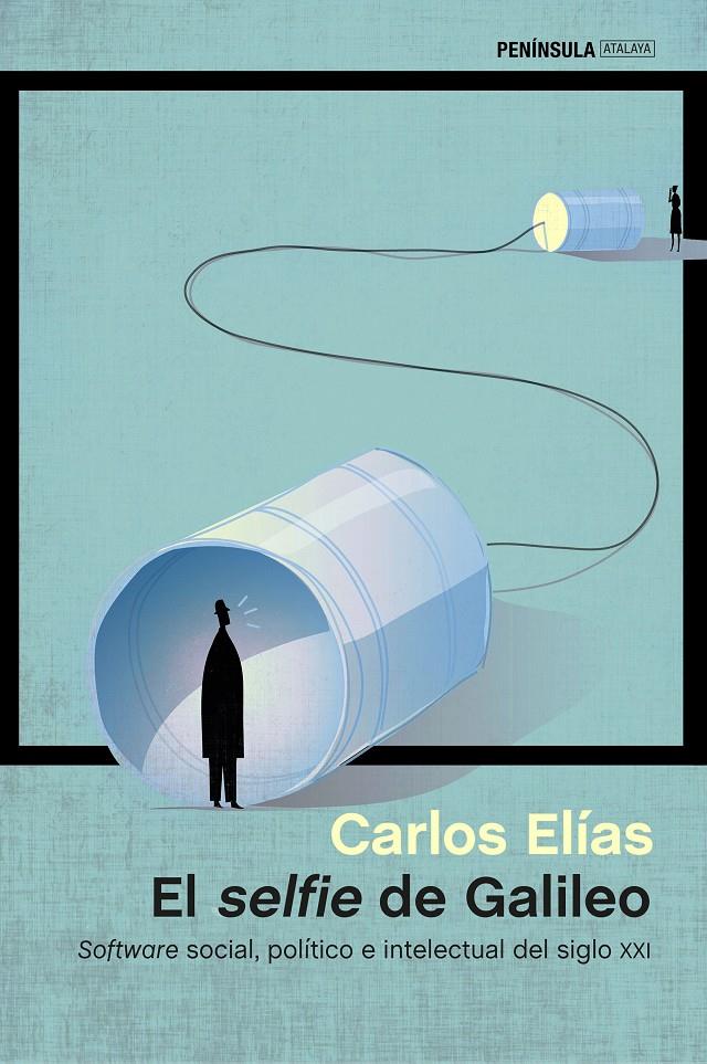 EL SELFIE DE GALILEO | 9788499424248 | CARLOS ELÍAS | Llibreria Ombra | Llibreria online de Rubí, Barcelona | Comprar llibres en català i castellà online