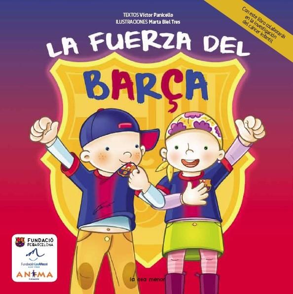LA FUERZA DEL BARÇA | 9788492766932 | VÍCTOR PANICELLO | Llibreria Ombra | Llibreria online de Rubí, Barcelona | Comprar llibres en català i castellà online