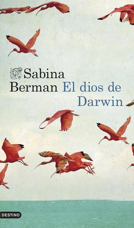 EL DIOS DE DARWIN | 9788423347575 | SABINA BERMAN | Llibreria Ombra | Llibreria online de Rubí, Barcelona | Comprar llibres en català i castellà online