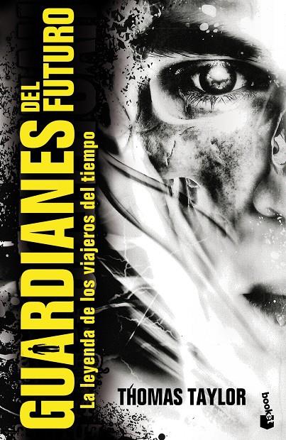 GUARDIANES DEL FUTURO | 9788408114628 | THOMAS TAYLOR | Llibreria Ombra | Llibreria online de Rubí, Barcelona | Comprar llibres en català i castellà online