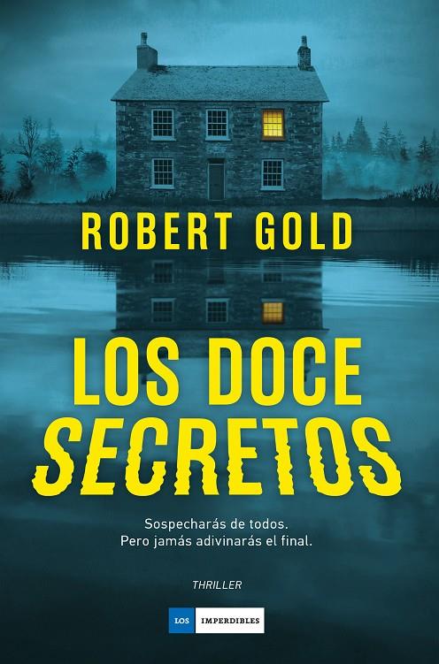 LOS DOCE SECRETOS | 9791387574598 | GOLD, ROBERT | Llibreria Ombra | Llibreria online de Rubí, Barcelona | Comprar llibres en català i castellà online