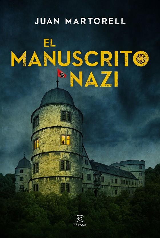 EL MANUSCRITO NAZI | 9788467048339 | MARTORELL, JUAN | Llibreria Ombra | Llibreria online de Rubí, Barcelona | Comprar llibres en català i castellà online