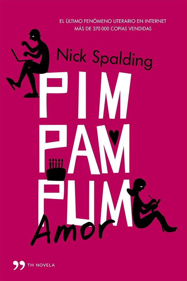 PIM, PAM, PUM... AMOR | 9788499982830 | NICK SPALDING | Llibreria Ombra | Llibreria online de Rubí, Barcelona | Comprar llibres en català i castellà online
