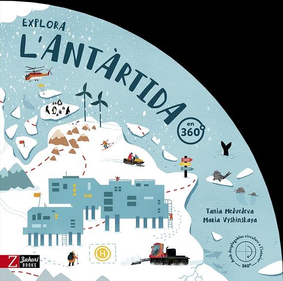 EXPLORA L'ANTÀRTIDA EN 360º | 9788418830846 | MEDVEDEVA, TANIA | Llibreria Ombra | Llibreria online de Rubí, Barcelona | Comprar llibres en català i castellà online