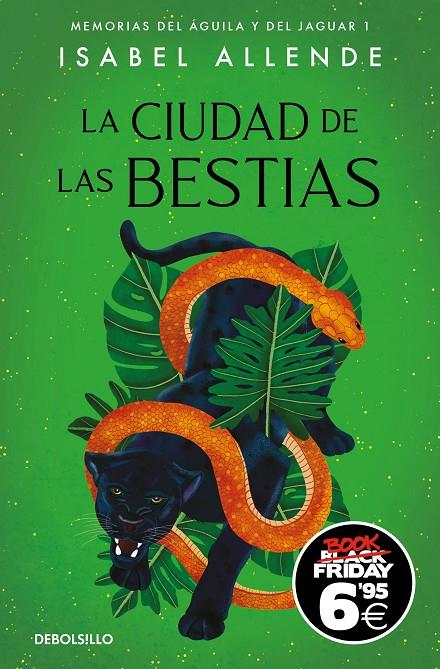 LA CIUDAD DE LAS BESTIAS (BLACK FRIDAY) (MEMORIAS DEL ÁGUILA Y DEL JAGUAR 1) | 9788466359603 | ALLENDE, ISABEL | Llibreria Ombra | Llibreria online de Rubí, Barcelona | Comprar llibres en català i castellà online