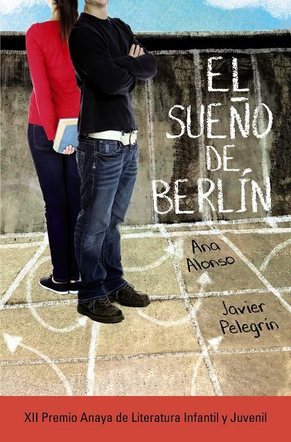 EL SUEÑO DE BERLÍN | 9788467871432 | ALONSO, ANA/PELEGRÍN, JAVIER | Llibreria Ombra | Llibreria online de Rubí, Barcelona | Comprar llibres en català i castellà online