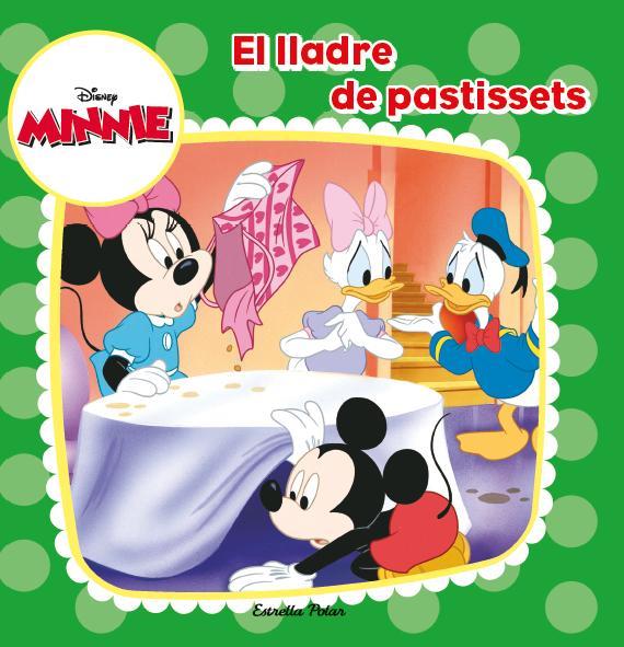 MINNIE, EL LLADRE DE PASTISSETS | 9788490573266 | DIVERSOS AUTORS | Llibreria Ombra | Llibreria online de Rubí, Barcelona | Comprar llibres en català i castellà online