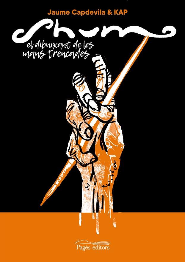 SHUM | 9788413035215 | CAPDEVILA "KAP", JAUME | Llibreria Ombra | Llibreria online de Rubí, Barcelona | Comprar llibres en català i castellà online