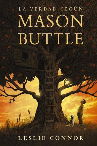 LA VERDAD SEGÚN MASON BUTTLE | 9788469848692 | CONNOR, LESLIE | Llibreria Ombra | Llibreria online de Rubí, Barcelona | Comprar llibres en català i castellà online
