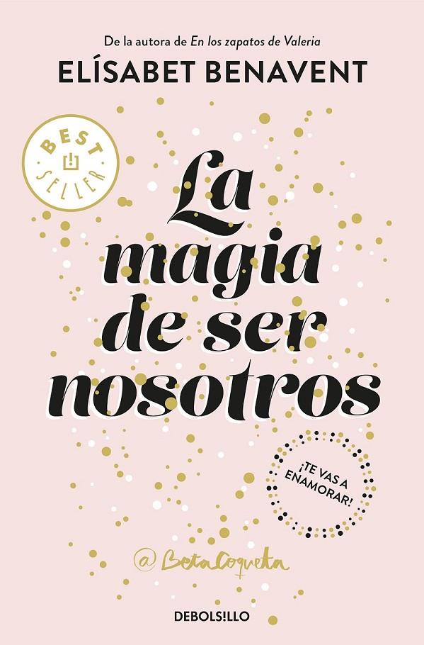 LA MAGIA DE SER NOSOTROS (BILOGÍA SOFÍA 2) | 9788466343190 | BENAVENT, ELÍSABET | Llibreria Ombra | Llibreria online de Rubí, Barcelona | Comprar llibres en català i castellà online