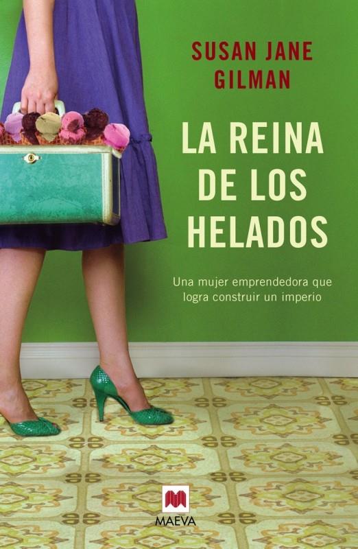 LA REINA DE LOS HELADOS | 9788416363223 | GILMAN, SUSAN JANE | Llibreria Ombra | Llibreria online de Rubí, Barcelona | Comprar llibres en català i castellà online