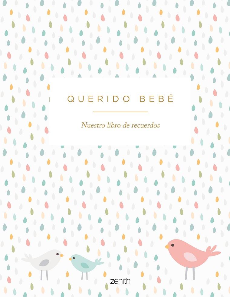 QUERIDO BEBÉ | 9788408300731 | VARIOS AUTORES | Llibreria Ombra | Llibreria online de Rubí, Barcelona | Comprar llibres en català i castellà online