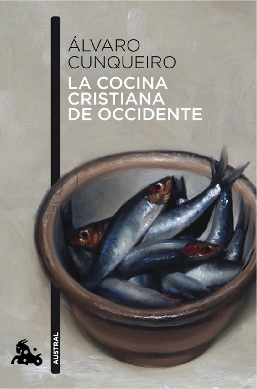 LA COCINA CRISTIANA DE OCCIDENTE | 9788490661659 | ÁLVARO CUNQUEIRO | Llibreria Ombra | Llibreria online de Rubí, Barcelona | Comprar llibres en català i castellà online