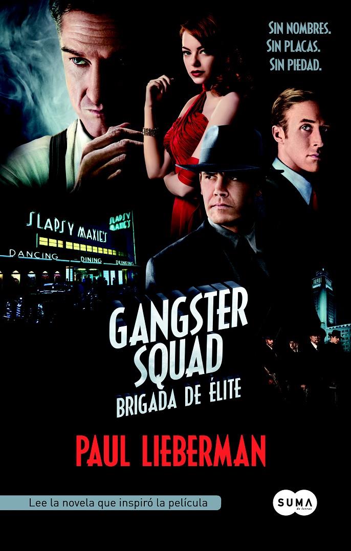 GANGSTER SQUAD BRIGADA DE ELITE | 9788483650943 | PAUL LIEBERMAN | Llibreria Ombra | Llibreria online de Rubí, Barcelona | Comprar llibres en català i castellà online