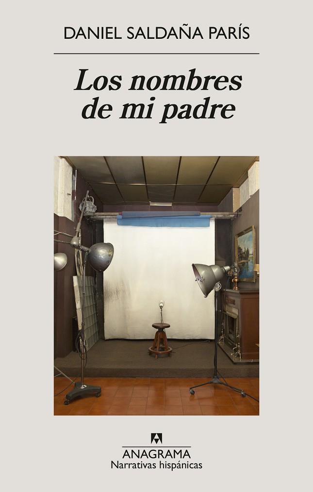 LOS NOMBRES DE MI PADRE | 9788433947765 | SALDAÑA PARÍS, DANIEL | Llibreria Ombra | Llibreria online de Rubí, Barcelona | Comprar llibres en català i castellà online