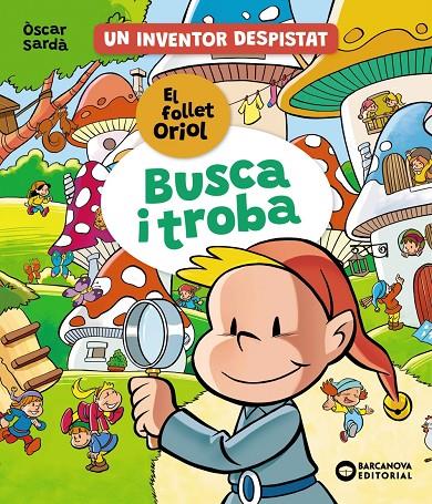 BUSCA TROBA A LA VALL DELS FOLLETS | 9788448963514 | SARDÀ, ÒSCAR | Llibreria Ombra | Llibreria online de Rubí, Barcelona | Comprar llibres en català i castellà online