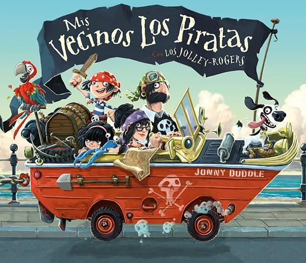 MIS VECINOS LOS PIRATAS | 9788494502729 | DUDDLE, JONNY | Llibreria Ombra | Llibreria online de Rubí, Barcelona | Comprar llibres en català i castellà online