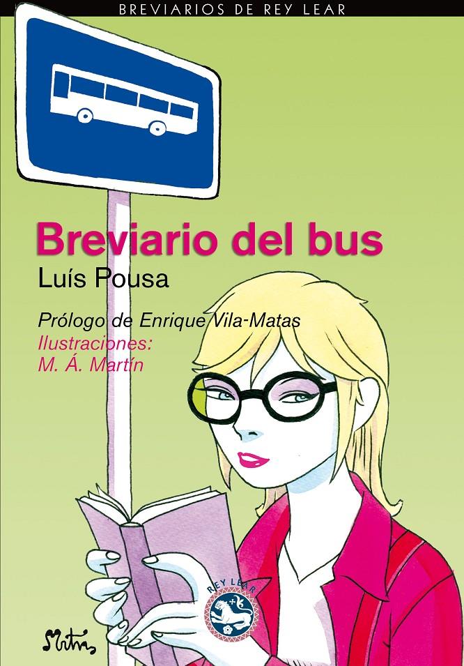 BREVIARIO DEL BUS | 9788494092596 | LUIS POUSA | Llibreria Ombra | Llibreria online de Rubí, Barcelona | Comprar llibres en català i castellà online