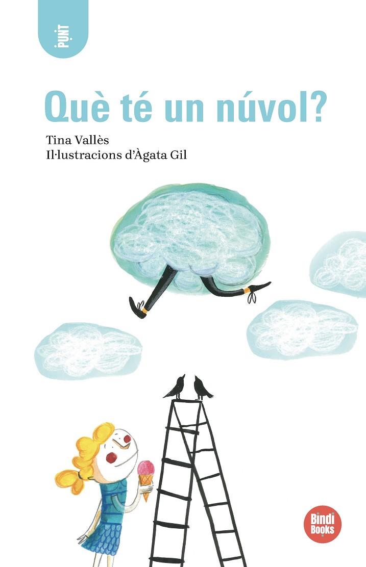 QUÈ TÉ UN NÚVOL? | 9791387594152 | VALLÈS, TINA | Llibreria Ombra | Llibreria online de Rubí, Barcelona | Comprar llibres en català i castellà online