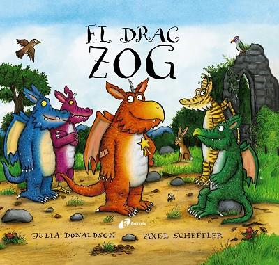 EL DRAC ZOG | 9788413493213 | DONALDSON, JULIA | Llibreria Ombra | Llibreria online de Rubí, Barcelona | Comprar llibres en català i castellà online