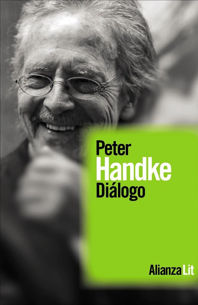 DIÁLOGO | 9788411489225 | HANDKE, PETER | Llibreria Ombra | Llibreria online de Rubí, Barcelona | Comprar llibres en català i castellà online