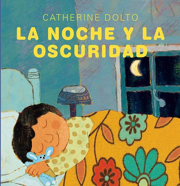 LA NOCHE Y LA OSCURIDAD | 9788416117024 | DOLTO, CATHERINE | Llibreria Ombra | Llibreria online de Rubí, Barcelona | Comprar llibres en català i castellà online