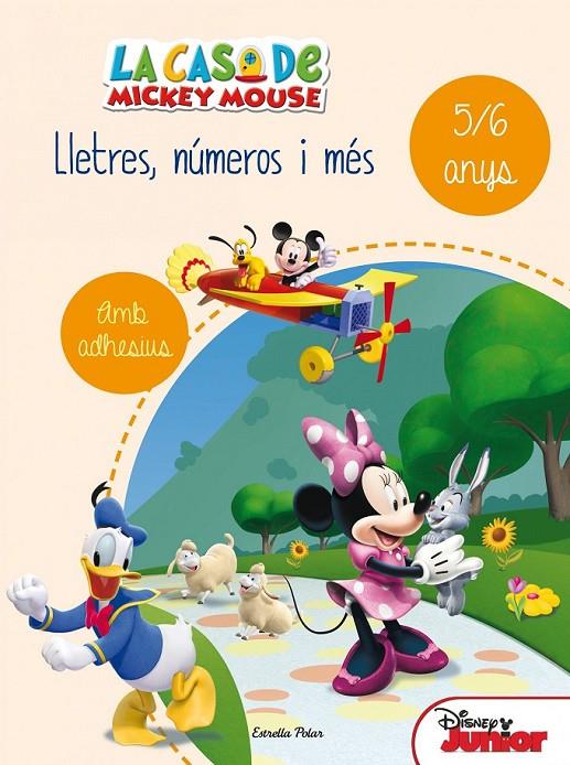 LA CASA DE MICKEY MOUSE. LLETRES, NÚMEROS I MÉS 5/6 | 9788490578193 | DISNEY | Llibreria Ombra | Llibreria online de Rubí, Barcelona | Comprar llibres en català i castellà online